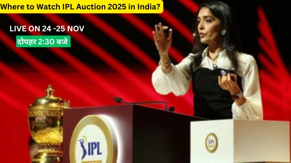 Where to Watch IPL Auction 2025